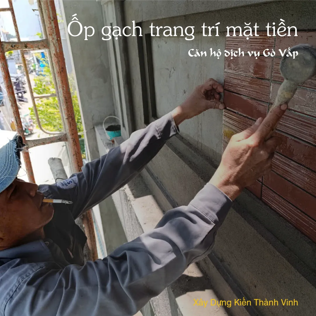 03 Cách ốp gạch trang trí mặt tiền - Kiến Thành Vinh